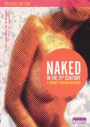 Naked in the 21st Century: A Journey Through Naturism movie poster