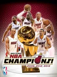 2013 NBA Champions: Miami Heat movie poster