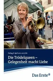 Die Trödelqueen – Gelegenheit macht Liebe movie poster