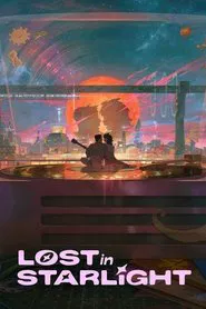 Lost in Starlight movie poster