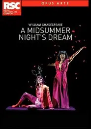 A Midsummer Night’s Dream: Royal Shakespeare Company movie poster