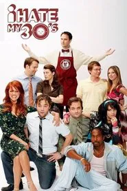 Poster da série I Hate My 30's