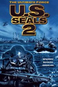 U.S. Seals II: The Ultimate Force movie poster