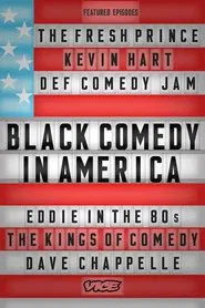 Black Comedy in America tv show poster