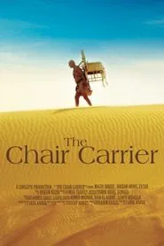 The Chair Carrier movie poster