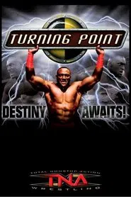 TNA Turning Point 2004 movie poster