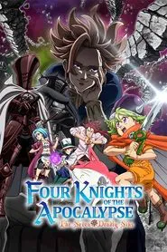 The Seven Deadly Sins: Four Knights of the Apocalypse tv show poster