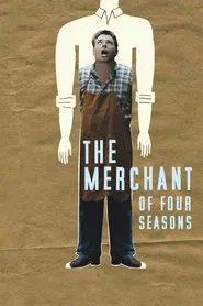 The Merchant of Four Seasons movie poster