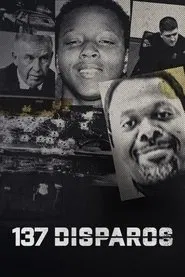 Poster do filme 137 Disparos