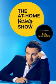 Poster da série Peacock Presents: The At-Home Variety Show Featuring Seth MacFarlane