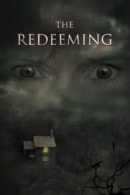 The Redeeming movie poster