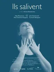 They Salivate movie poster
