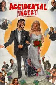 Accidental Incest movie poster