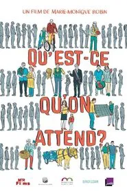 Qu'est-ce qu'on attend ? movie poster