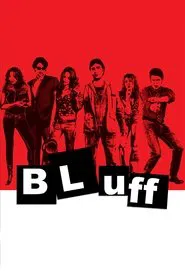Bluff: ¿A Quién quieres engañar? movie poster