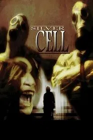 Silver Cell movie poster