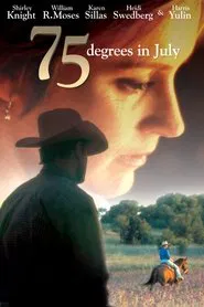 75 Degrees in July movie poster