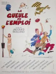 La Gueule de l’emploi movie poster