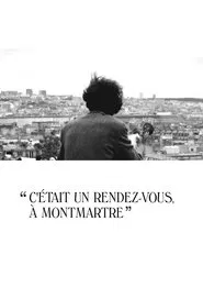 C'était un rendez-vous, à Montmartre movie poster
