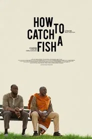 How to Catch a Fish movie poster