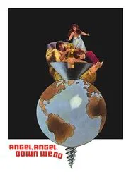 Angel, Angel, Down We Go movie poster