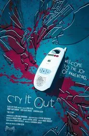 Poster do filme Cry It Out