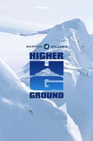 Warren Miller's Higher Ground movie poster