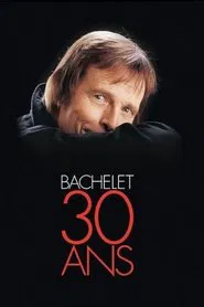 Poster do filme Pierre Bachelet 30 ans