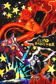Echo Equinox movie poster