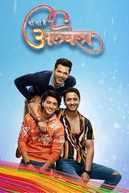Woh To Hai Albelaa tv show poster
