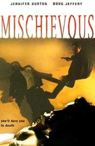 Mischievous movie poster