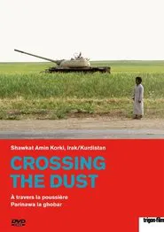 Crossing the Dust movie poster