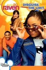 That's So Raven: Disguise the Limit movie poster