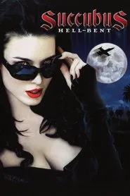 Succubus: Hell-Bent movie poster