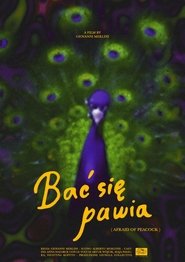 Afraid of Peacock movie poster