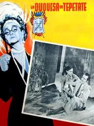 La duquesa del Tepetate movie poster