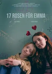 17 Rosen für Emma movie poster