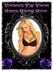 Poster do filme Veronique Von Venom: Horror Hostess Hottie