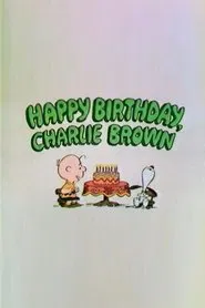 Happy Birthday, Charlie Brown movie poster