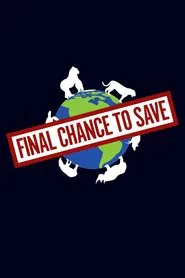 Final Chance to Save tv show poster