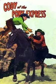 Cody of the Pony Express movie poster