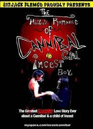 The Misled Romance of Cannibal Girl and Incest Boy movie poster