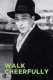 Walk Cheerfully movie poster