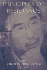 Principles of Resistance The Gordon Hirabayashi Story movie poster