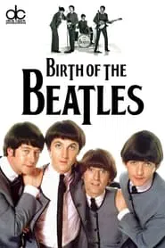 Poster do filme Beatles: Nasce um Sonho