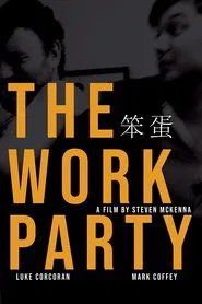 Poster do filme The Work Party