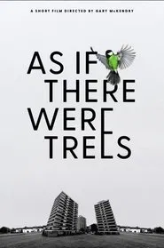 Poster do filme As If There Were Trees
