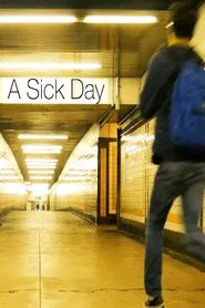 Sick Day movie poster