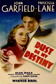 Dust Be My Destiny movie poster