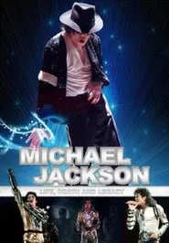 Michael Jackson: Life, Death and Legacy movie poster